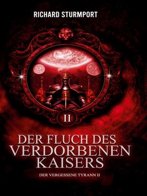 cover image of Der Fluch des Verdorbenen Kaisers